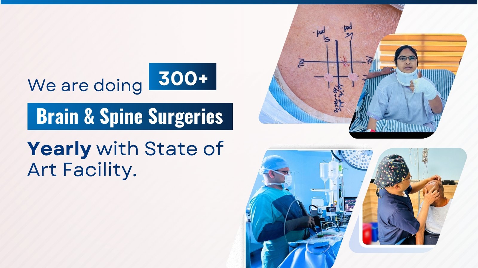 700+ brain and spine sugery yearly